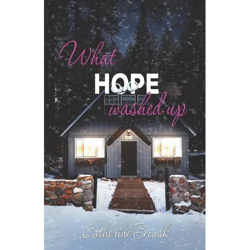 What Hope Washed Up - Paperback