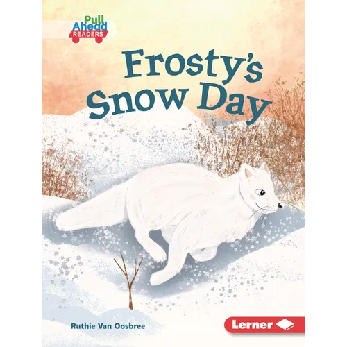 Frosty's Snow Day - Library Binding