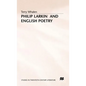 Philip Larkin and English Poetry - Hardcover
