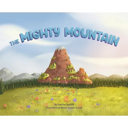 The Mighty Mountain - Hardcover