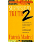 Surprised by Truth 2: 15 Men and Women Give the Biblical and Historical Reasons for Becoming Catholic - Paperback