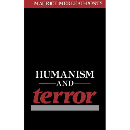 Humanism and Terror: An Essay on the Communist Problem - Paperback