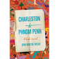 Charleston to Phnom Penh: A Cook's Journal - Hardcover