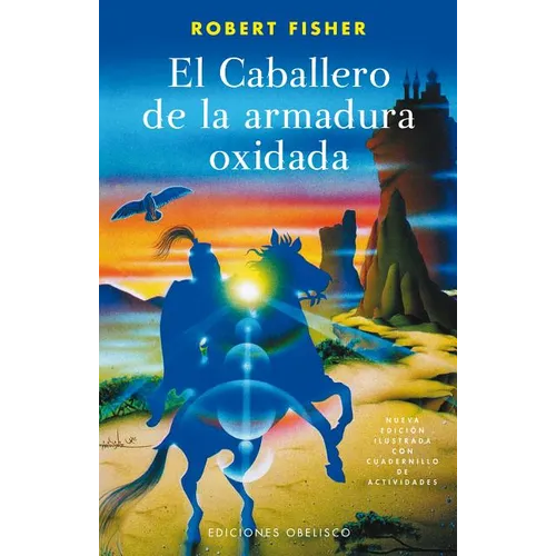 Caballero de la Armadura Oxidada, El (Ilustrado) -V2* - Paperback