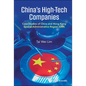 China's High-Tech Companies: Case Studies of China and Hong Kong Special Administrative Region (Sar) - Hardcover
