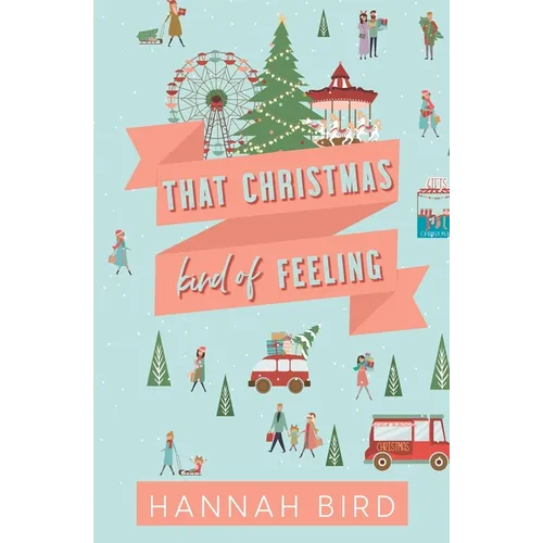 That Christmas Kind of Feeling - Paperback