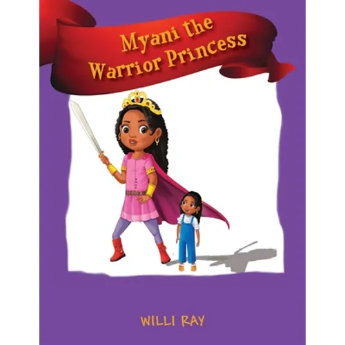Myani the Warrior Princess - Paperback
