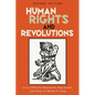 Human Rights and Revolutions - Paperback