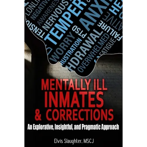Mentally Ill Inmates and Corrections - Paperback