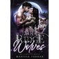 The Dark Ridge Wolves: The Complete Series - Paperback