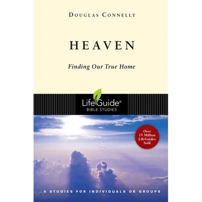 Heaven: Finding Our True Home - Paperback