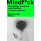Mindf*ck: Cambridge Analytica and the Plot to Break America - Hardcover