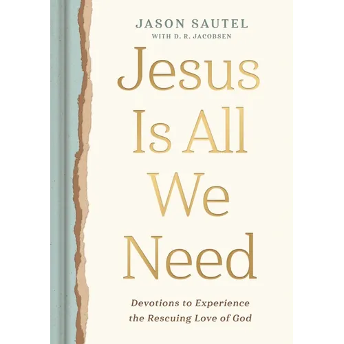 Jesus Is All We Need - Hardcover