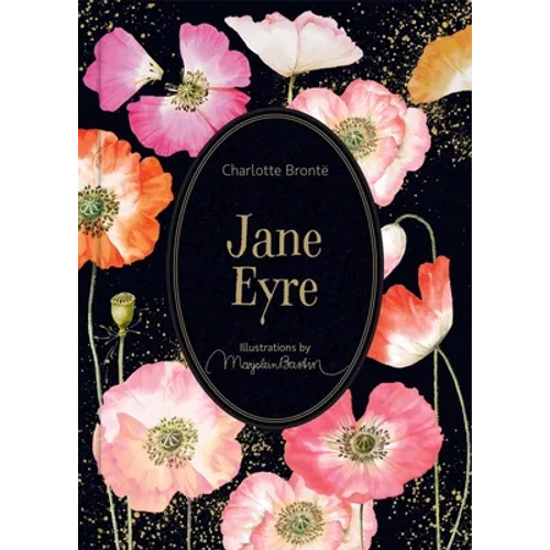 Jane Eyre: Illustrations by Marjolein Bastin - Hardcover