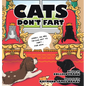 Cats Don't Fart - Hardcover