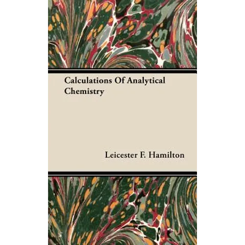 Calculations of Analytical Chemistry - Hardcover
