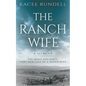 The Ranch Wife: A Memoir - Paperback