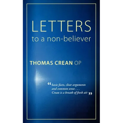 Letters to a Non-Believer - Paperback