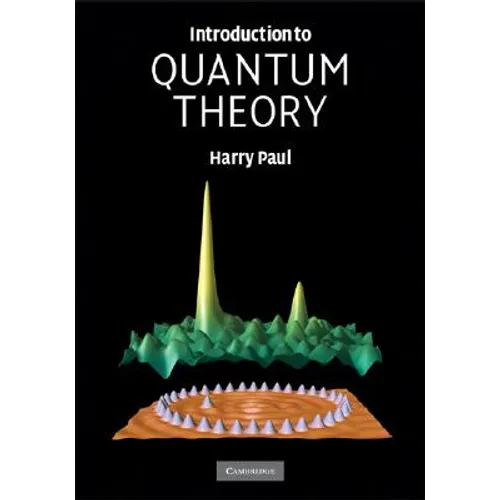 Introduction to Quantum Theory - Hardcover