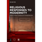 Religious Responses to Modernity - Paperback