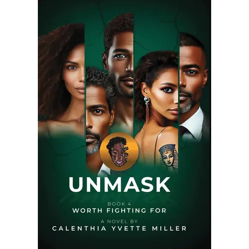 UNMASK Book 4 Worth Fighting For - Hardcover