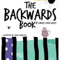 The Backwards Book - Hardcover