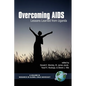 Overcoming AIDS: Lessons Learned from Uganda (Hc) - Hardcover
