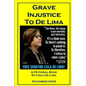 Grave Injustice to De Lima - Paperback