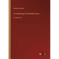 An Anthology of Australian Verse: in large print - Paperback