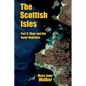The Scottish Isles: Part 2: Skye and the Outer Hebrides - Paperback