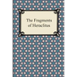The Fragments of Heraclitus - Paperback