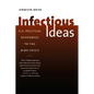 Infectious Ideas: U.S. Political Responses to the AIDS Crisis - Paperback