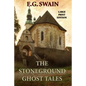 The Stoneground Ghost Tales - Large Print Edition - Paperback