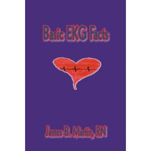 Basic Ekg Facts - Paperback