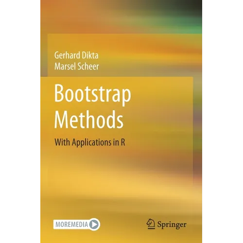 Bootstrap Methods: With Applications in R - Paperback
