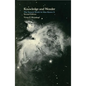 Knowledge and Wonder, Second Edition: The Natural World as Man Knows It - Paperback