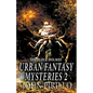 Sherlock Holmes Urban Fantasy Mysteries 2 - Paperback