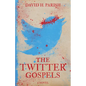 The Twitter Gospels - Paperback