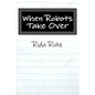 When Robots Take Over: A book that inspires us all - Paperback