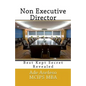 Non Executive Director: Best Kept Secret Revealed - Paperback