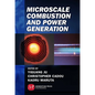 Microscale Combustion and Power Generation - Hardcover