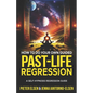 How to do your own guided past-life regression: A Self-Hypnosis Regression Guide - Paperback