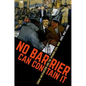 No Barrier Can Contain It: Cuban Antifascism and the Spanish Civil War - Paperback