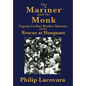 The Mariner and the Monk - Hardcover