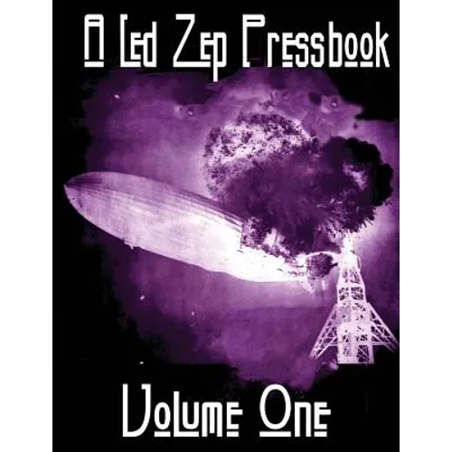 The Led Zep Pressbook - Paperback