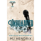 Unguarded - Paperback