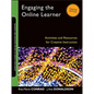 Engaging the Online Learner - Paperback