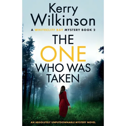 The One Who Was Taken: An absolutely unputdownable mystery novel - Paperback