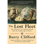 The Lost Fleet: The Discovery of a Sunken Armada from the Golden Age of Piracy - Paperback