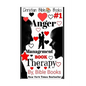 Christian Bible Books: Anger Management: Anger Management: Book Therapy - Paperback